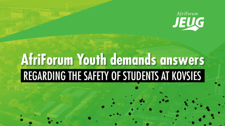 AfriForum Youth demands answers regarding the safety of students at Kovsies