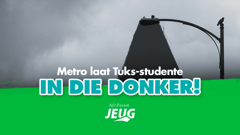 Metro laat Tuks-studente in die donker!